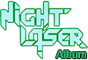 Die Night Laser Alben