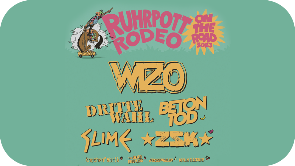 Ruhrpott Rodeo on the road 2023 avec les groupes Dead End Kids, Slime, Dritte Wahl, Betontod, ZSK, WIZO