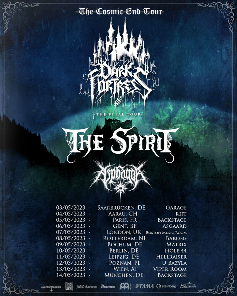 Dark Fortress' farewell tour will once again take them through Germany, Switzerland, France, Belgium, England, the Netherlands, Poland and Austria.